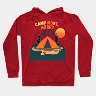 Camp More Worry Less Camping Hoodie